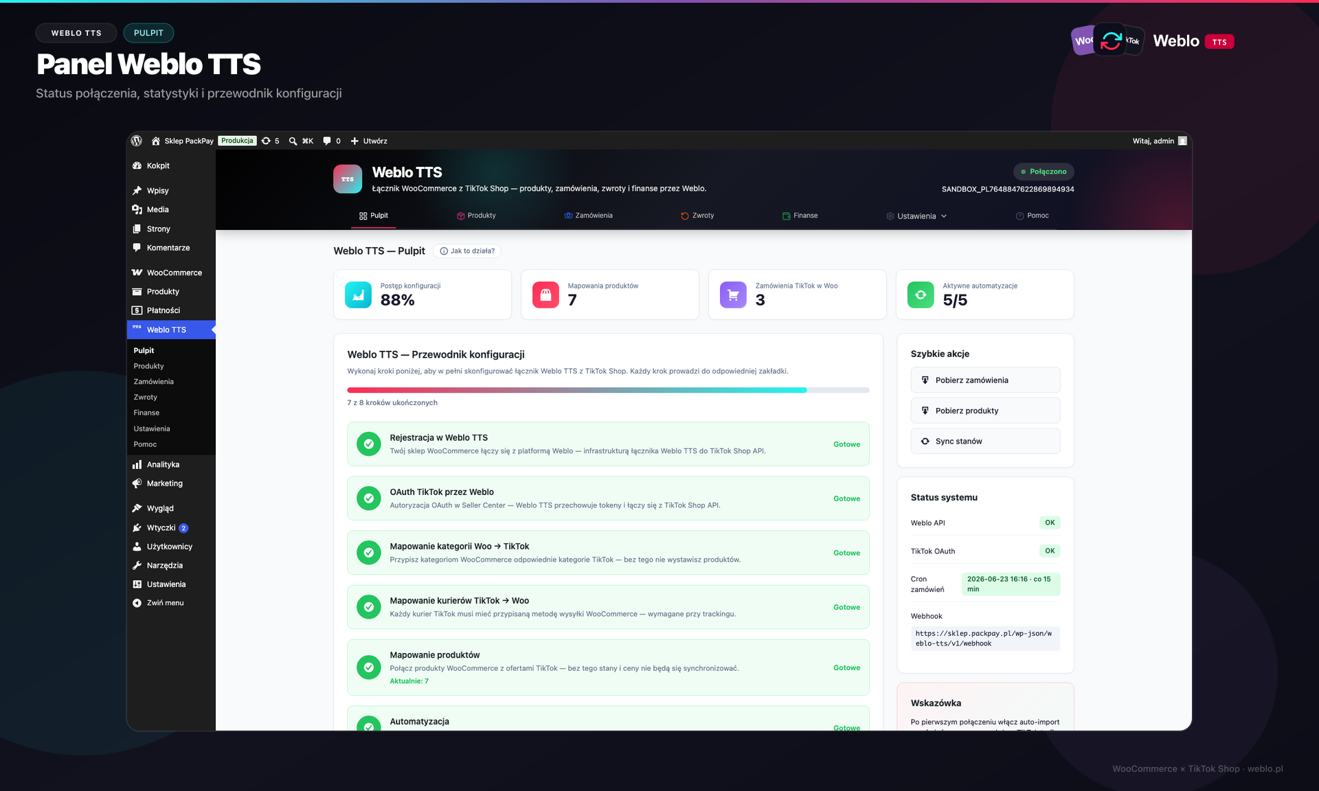 Rys. 2 - Pulpit Weblo TTS z checklistą konfiguracji